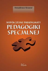 Okładka książki Współczesne paradygmaty pedagogiki specjalnej
