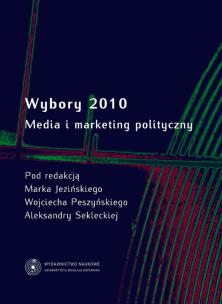 Opakowanie Wybory 2010 Media i marketing polityczny