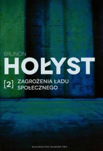 Okładka książki Zagrożenia ładu społecznego t.2