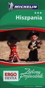 Okładka książki Zielony przewodnik - Hiszpania Wyd. II