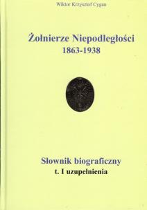 Okładka książki Żołnierze Niepodległości 1863-1938