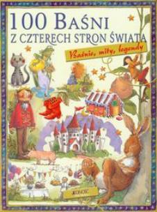 Okładka książki 100 baśni z czterech stron świata
