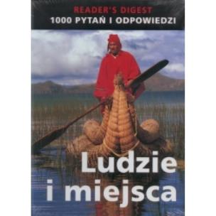 Okładka książki 1000 Pytań i odpowiedzi: Ludzie i miejsca