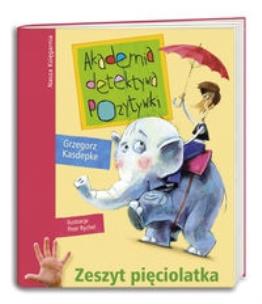 Okładka książki Akademia detektywa Pozytywki. Zeszyt 5-latka