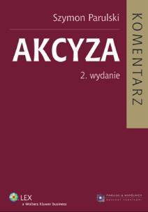 Okładka książki Akcyza Komentarz z płytą CD