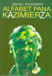 Okładka książki Alfabet pana Kazimierza