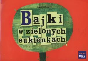 Okładka książki Bajki w zielonych sukienkach 6-10 lat