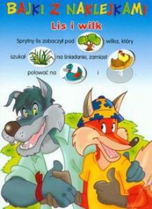 Okładka książki Bajki z naklejkami Lis i wilk