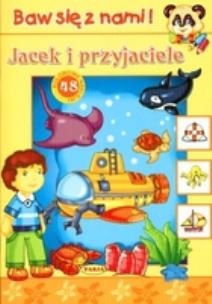 Okładka książki Baw się z nami - Jacek  i przyjaciele  PASJA
