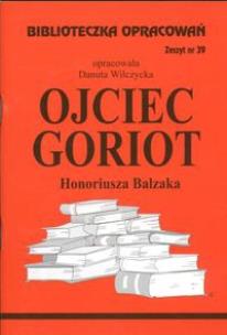 Okładka książki Biblioteczka opracowań nr 039 Ojciec Goriot