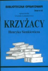 Okładka książki Biblioteczka opracowań nr 062 Krzyżacy