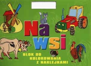 Okładka książki Blok do kolorowania z naklejkami - Na wsi