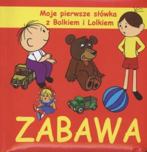 Okładka książki Bolek i Lolek - moje 1 słówka - zabawa Dragon