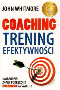 Okładka książki Coaching. Trening efektywności