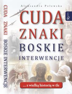 Okładka książki Cuda, znaki, boskie interwencje