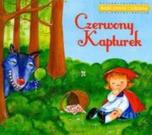 Okładka książki Czerwony kapturek - Bajki znane i lubiane.
