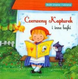 Okładka książki Czerwony kapturek i inne bajki