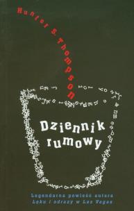 Okładka książki Dziennik rumowy - Hunter S. Thompson