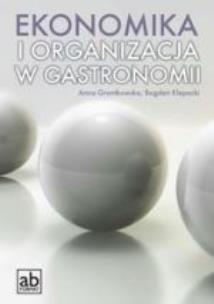 Okładka książki Ekonomika i organizacja w gastronomii FORMAT-AB
