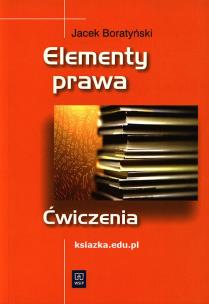 Okładka książki Elementy prawa ćw. wyd. 2009 Boratyński WSiP