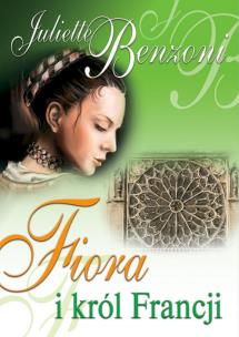 Okładka książki Fiora i król Francji