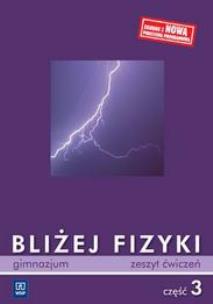 Okładka książki Fizyka GIM Bliżej fizyki 3 ćw w.2011 WSIP
