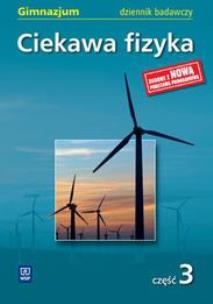 Okładka książki Fizyka GIM Ciekawa fizyka 3 dziennik w.2011 WSIP