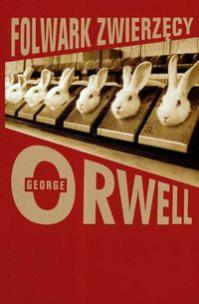Okładka książki Folwark zwierzęcy