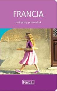 Okładka książki Francja Praktyczny przewodnik