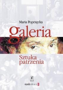 Okładka książki Galeria. Sztuka patrzenia