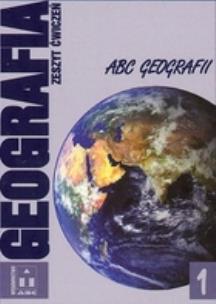Okładka książki Geografia ABC Geografii GIM 1 ćw w. 2011 ABC
