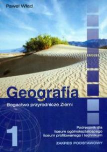 Okładka książki Geografia LO 1 Wład P. podr Z.P. ORTUS/PWN