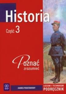 Okładka książki Historia Poznać, zrozumieć Podręcznik Część 3 Zakres podstawowy