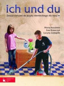 Okładka książki Ich und du 6 Zeszyt ćwiczeń