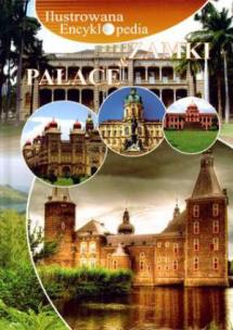 Okładka książki Ilustrowana Encyklopedia - Zamki i Pałace FENIX