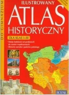 Okładka książki Ilustrowany atlas historyczny 1-3