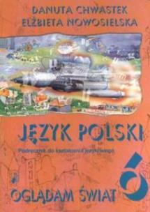 Okładka książki J. Polski SP 6 Oglądam... Podr. Kszt. Językowe NE