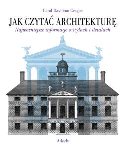 Okładka książki Jak czytać architekturę