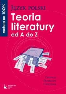 Okładka książki Język polski Teoria literatury od A do Z Definicje, przykłady, ćwiczenia