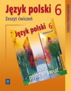 Okładka książki J.polski SP Jutro pójdę w świat 6 ćw. WSiP