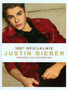 Okładka książki Justin Bieber Dopiero się rozkręcam