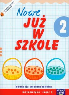 Okładka książki Już W Szkole Nowe 2 Matematyka cz.3 NE