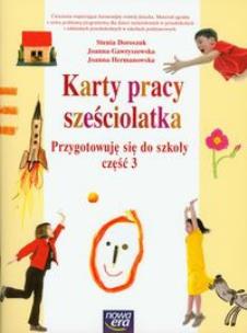 Okładka książki Karty pracy sześciolatka Przygotowuję się do szkoły część 3