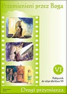 Okładka książki Katechizm SP 6 Przemienieni przez Boga WAM