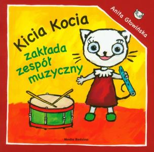 Okładka książki Kicia Kocia zakłada zespół muzyczny