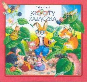 Okładka książki Kłopoty zajączka