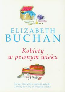 Okładka książki Kobiety w pewnym wieku
