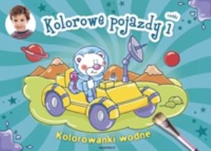 Okładka książki Kolorowanki wodne. Kolorowe pojazdy cz.1
