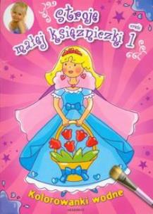 Okładka książki Kolorowanki wodne. Stroje małej księżniczki cz.1
