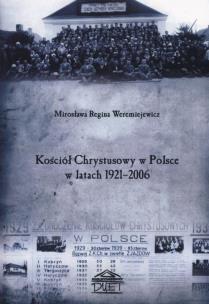 Okładka książki Kościół Chrystusowy w Polsce w latach 1921-06